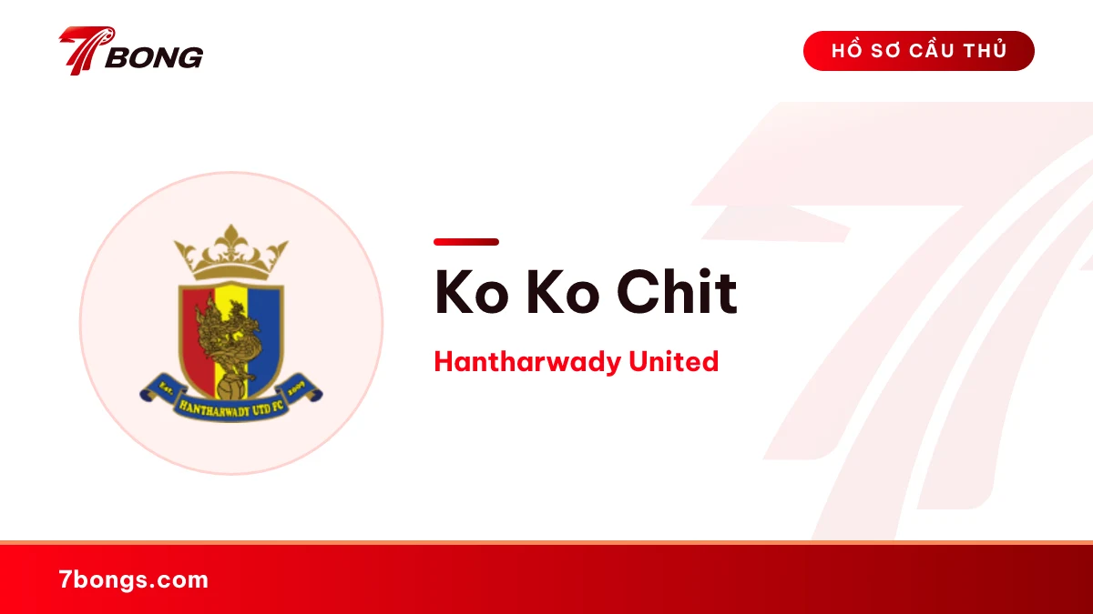 Ko Ko Chit — Hantharwady United