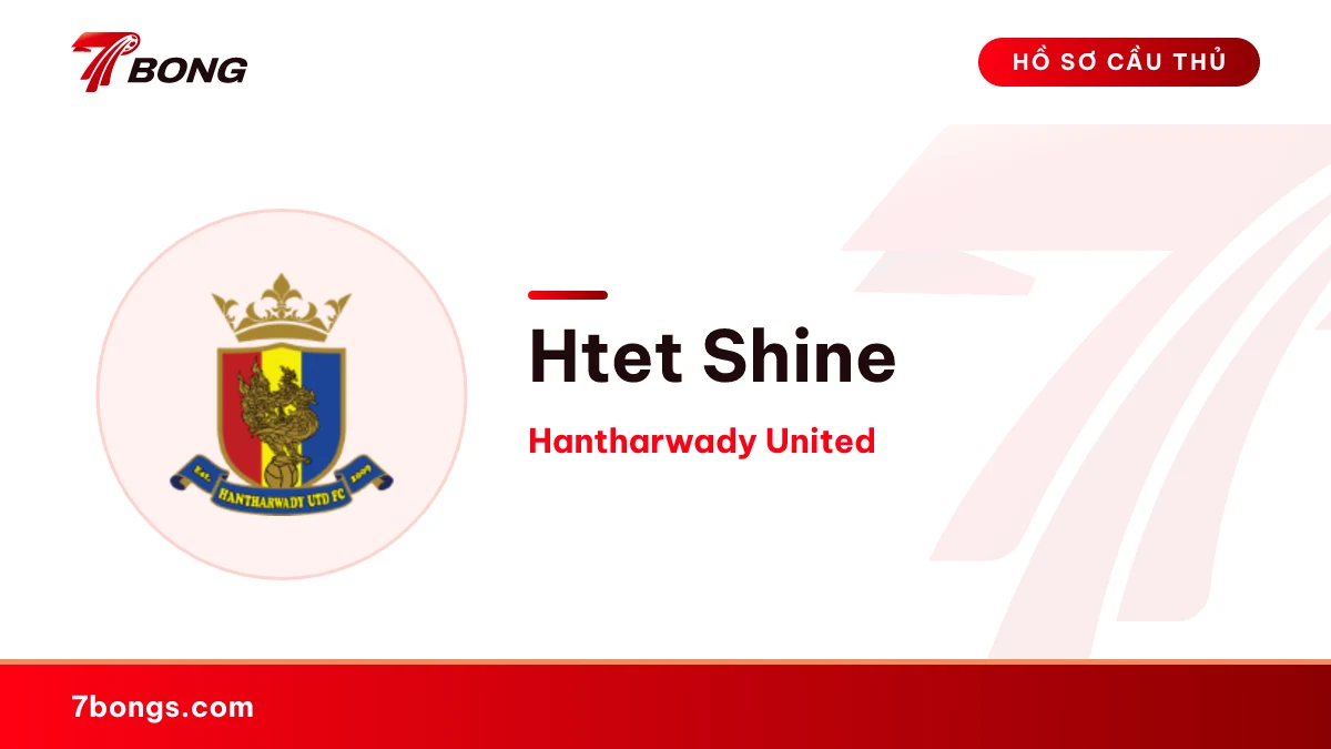 Htet Shine — Hantharwady United