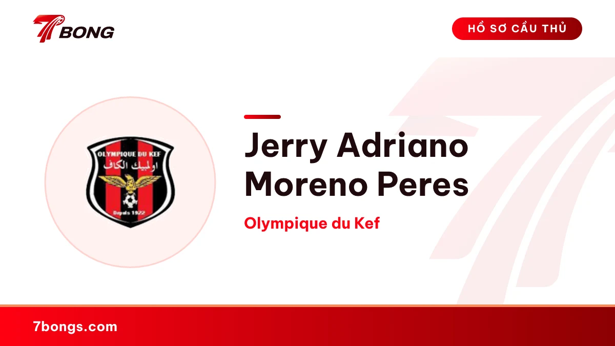 Jerry Adriano Moreno Peres — Olympique du Kef