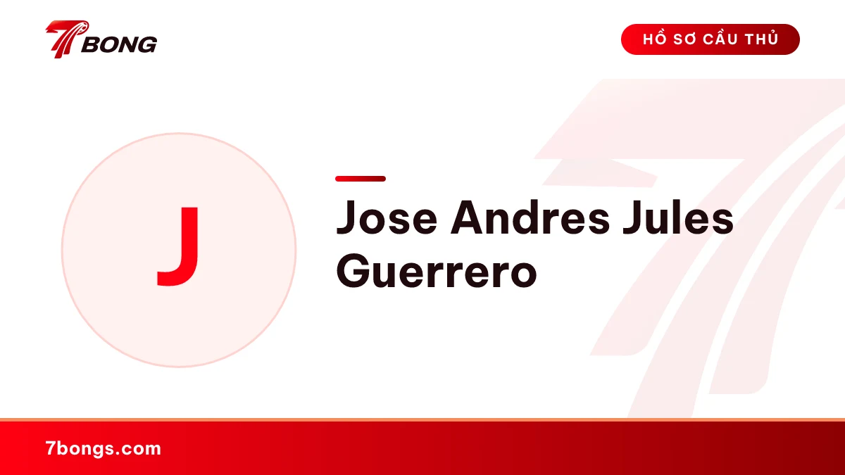Jose Andres Jules Guerrero