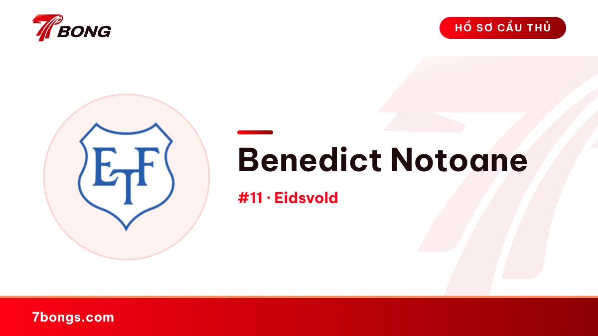 Benedict Notoane — Eidsvold