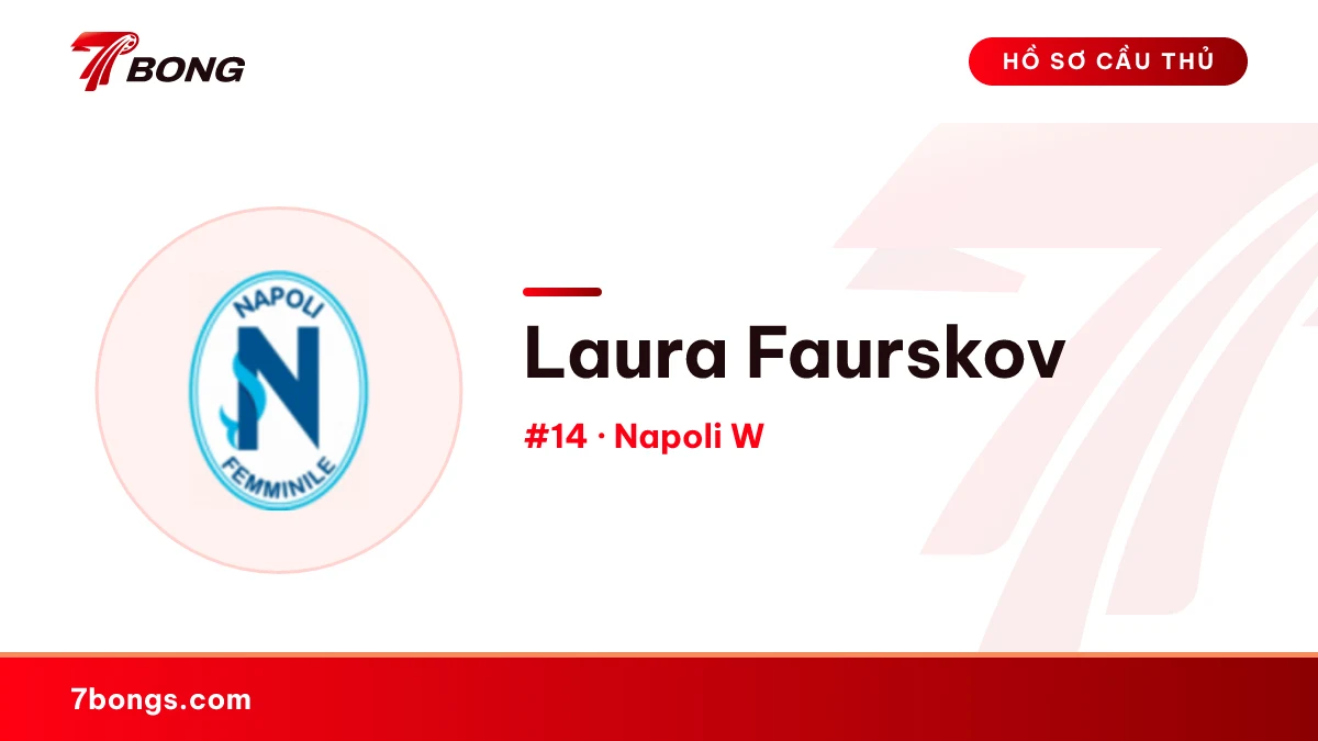 Laura Faurskov — Napoli W