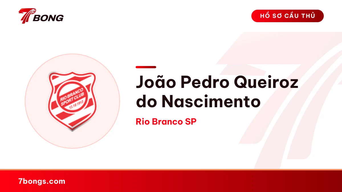 João Pedro Queiroz do Nascimento — Rio Branco SP
