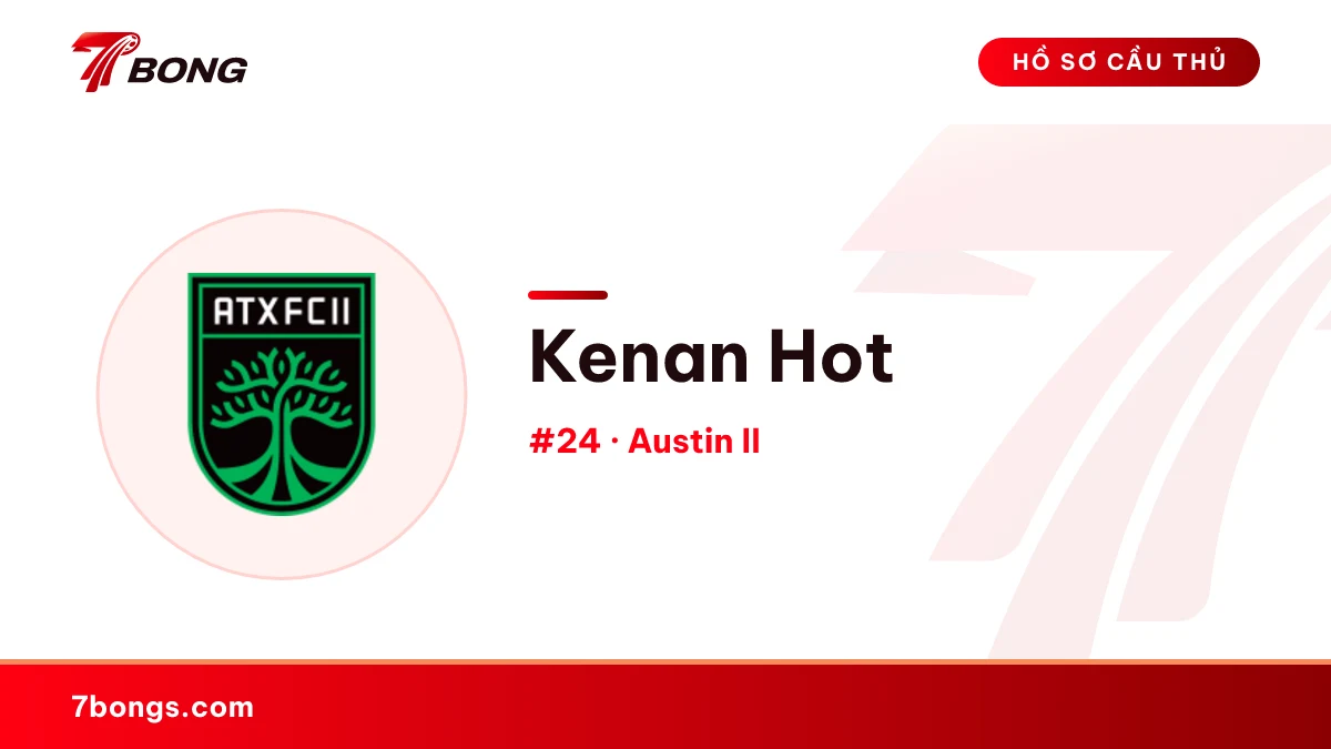 Kenan Hot — Austin II