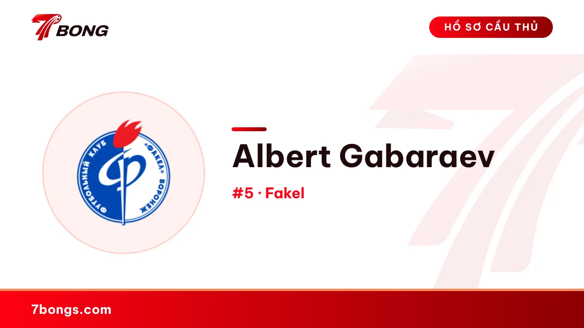 Albert Gabaraev — Fakel