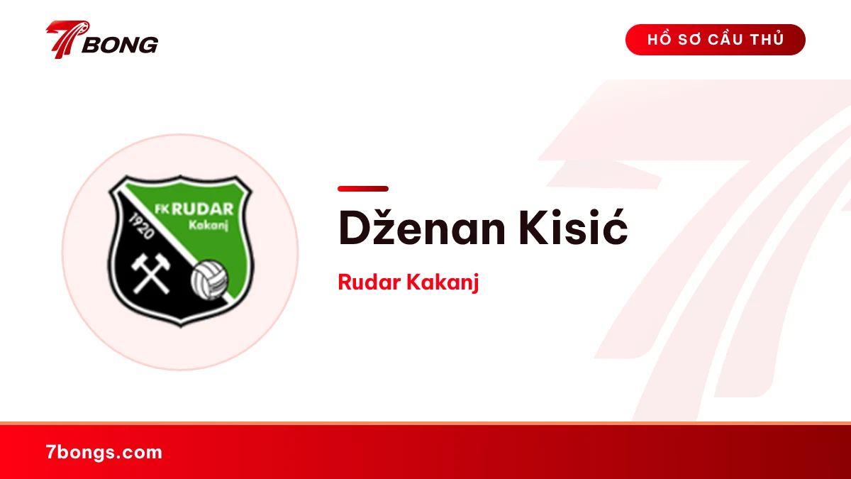 Dženan Kisić — Rudar Kakanj