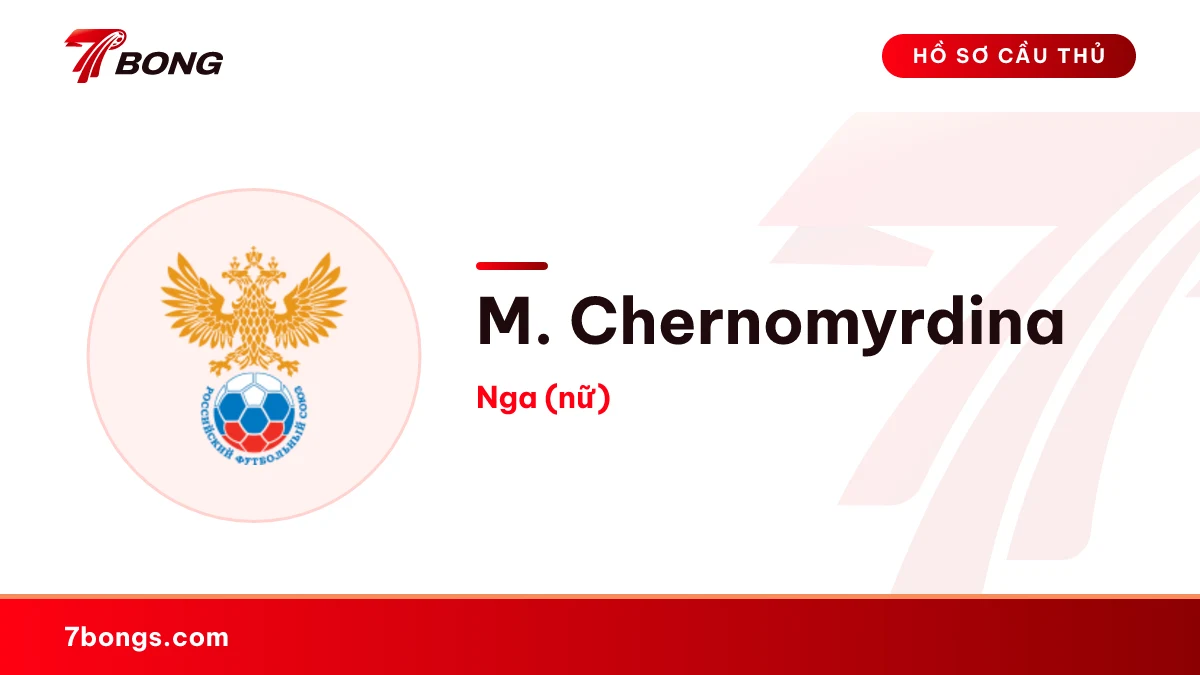 M. Chernomyrdina — Nga (nữ)