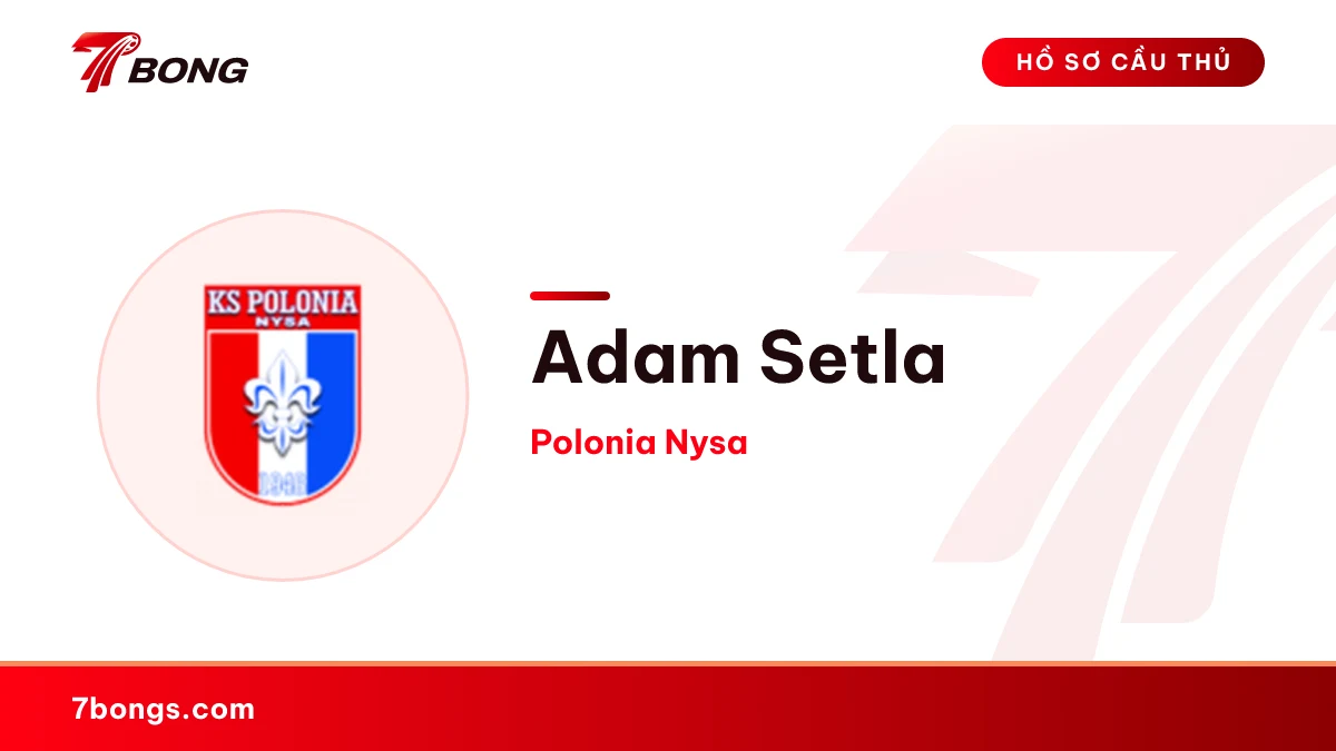 Adam Setla — Polonia Nysa