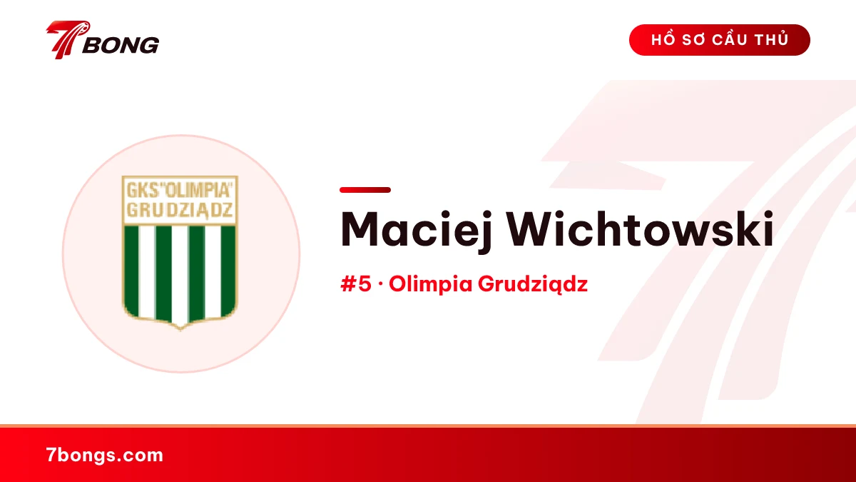 Maciej Wichtowski — Olimpia Grudziądz