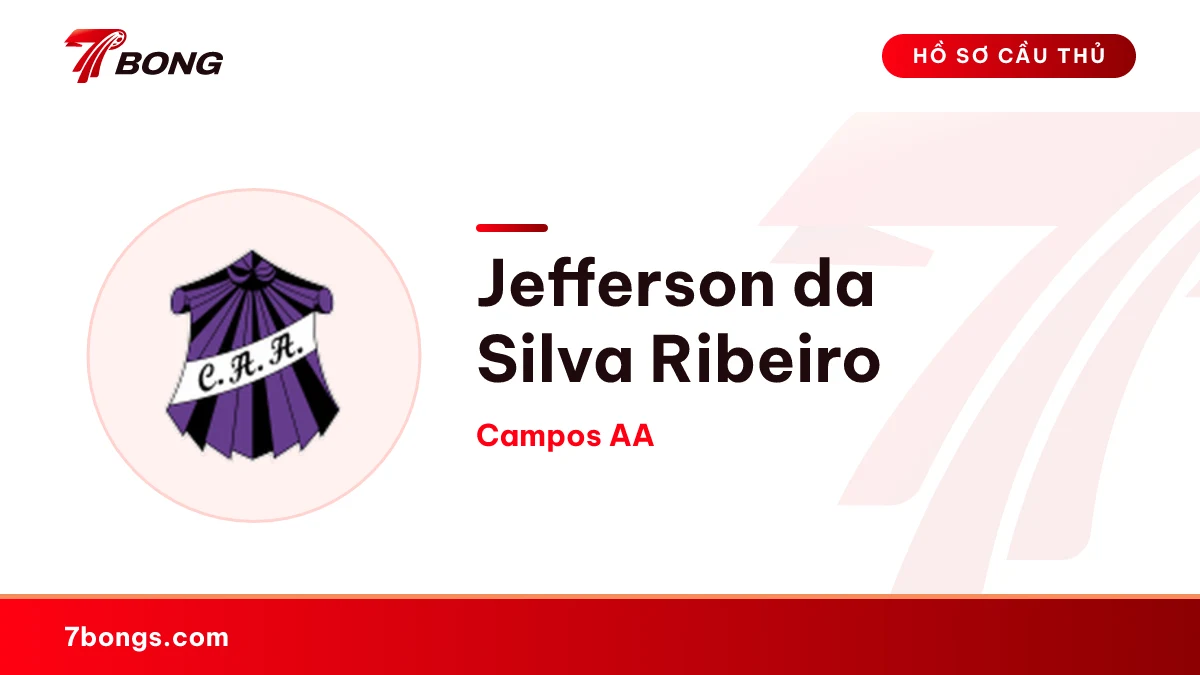 Jefferson da Silva Ribeiro — Campos AA