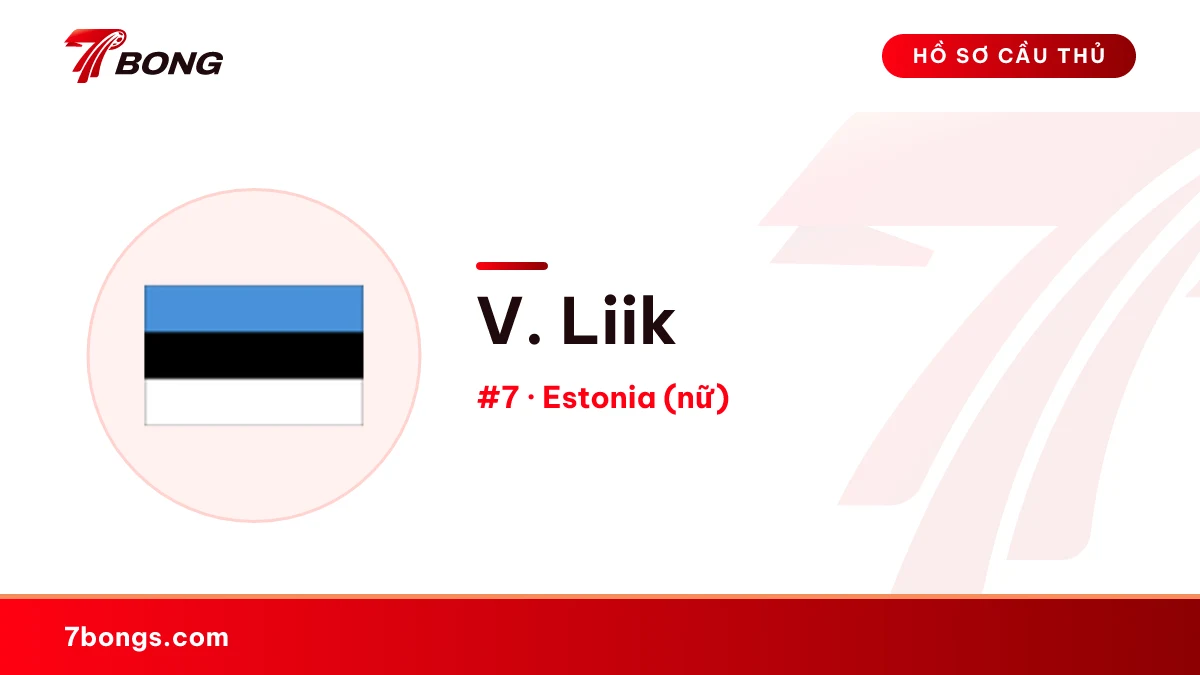 V. Liik — Estonia (nữ)