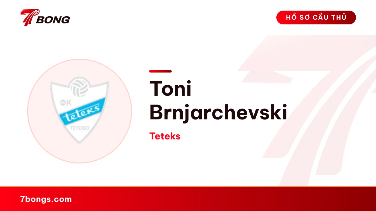 Toni Brnjarchevski — Teteks