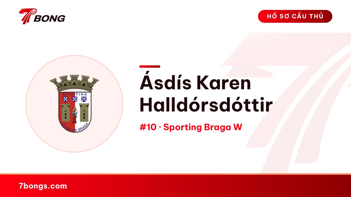 Ásdís Karen Halldórsdóttir — Sporting Braga W