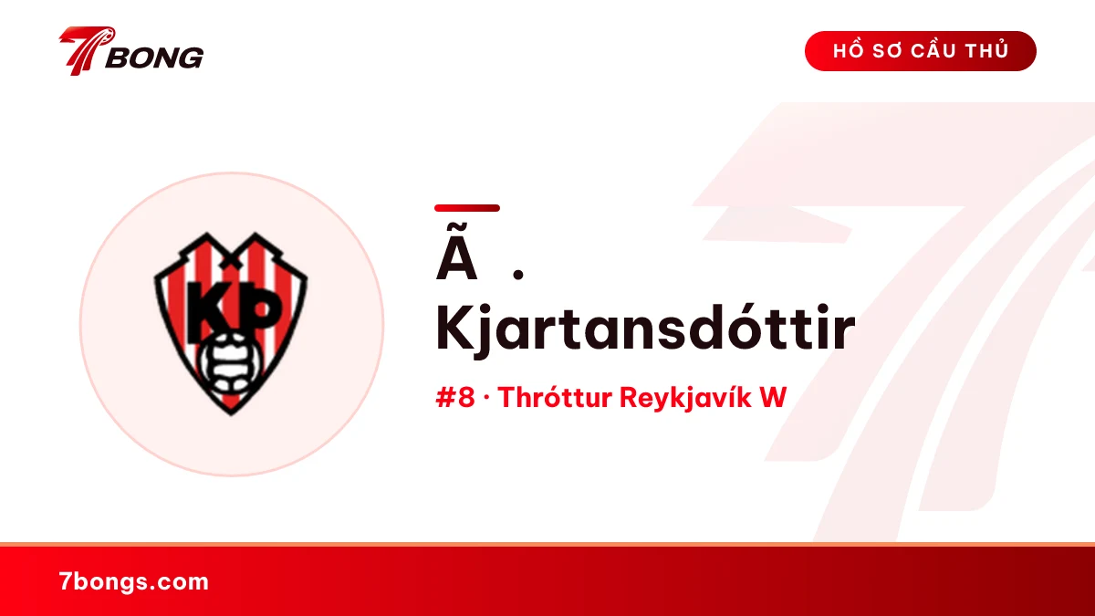 Ã. Kjartansdóttir — Thróttur Reykjavík W
