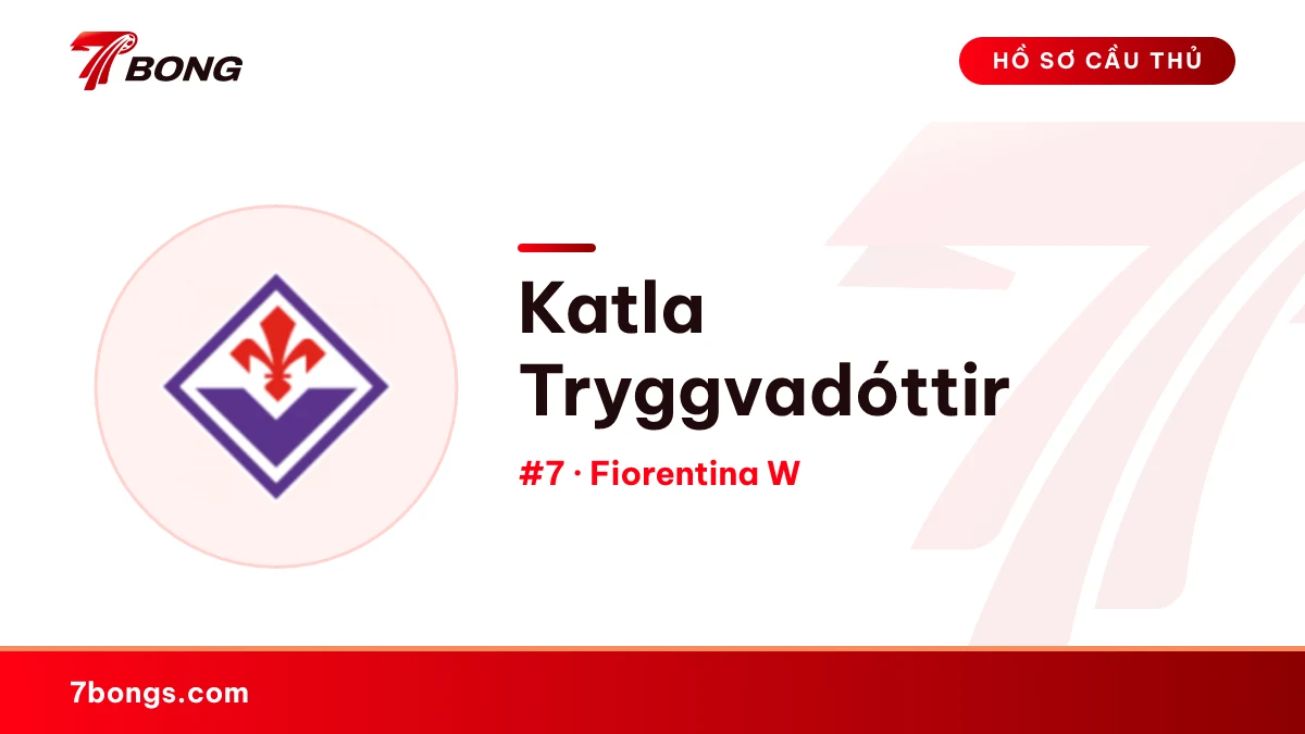 Katla Tryggvadóttir — Fiorentina W