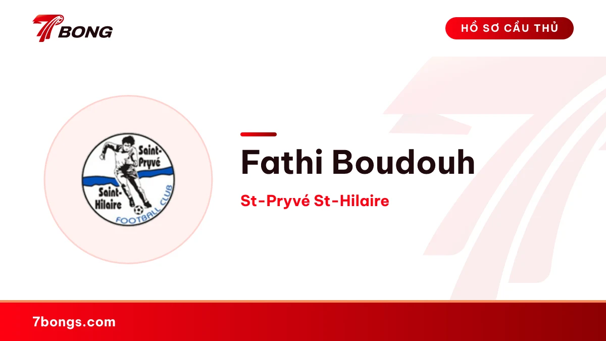 Fathi Boudouh — St-Pryvé St-Hilaire