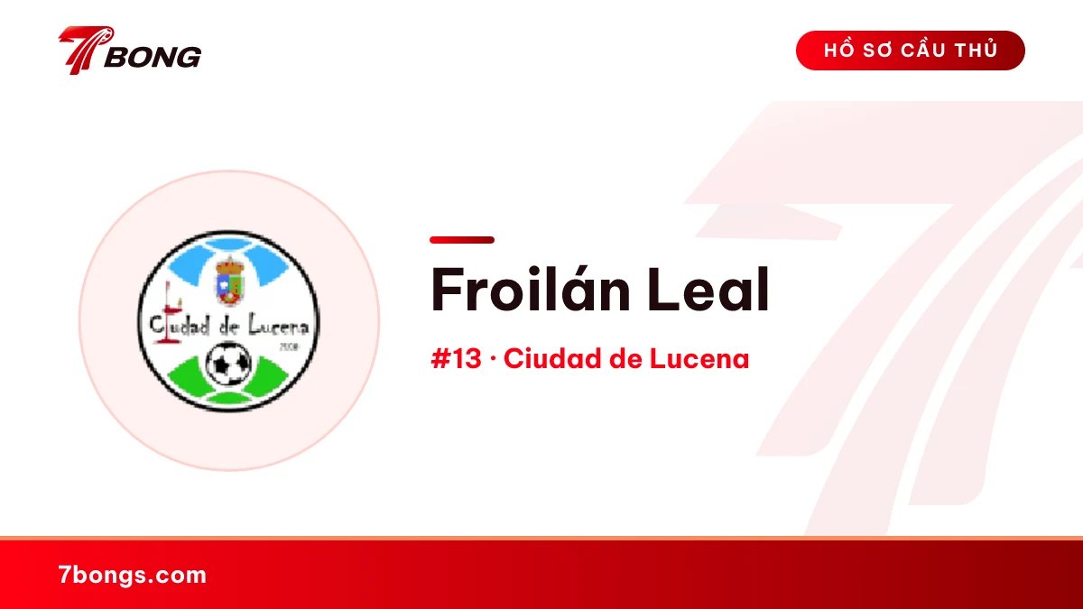 Froilán Leal — Ciudad de Lucena