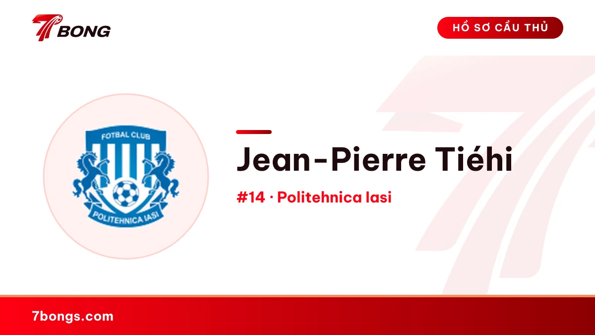 Jean-Pierre Tiéhi — Politehnica Iasi