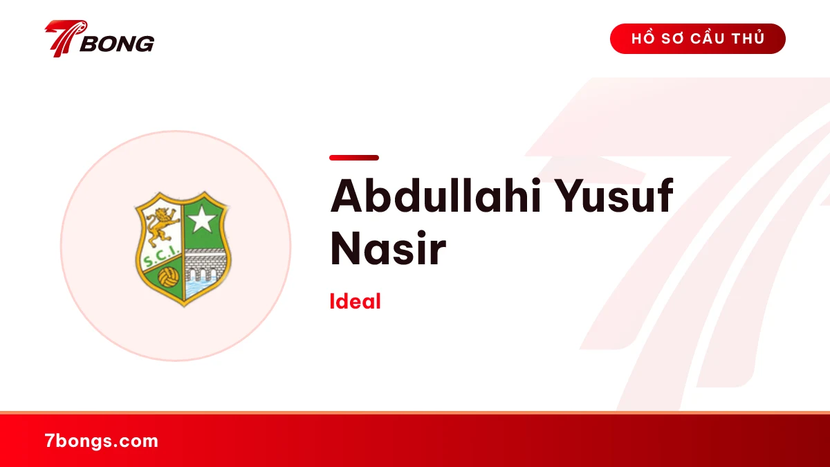 Abdullahi Yusuf Nasir — Ideal