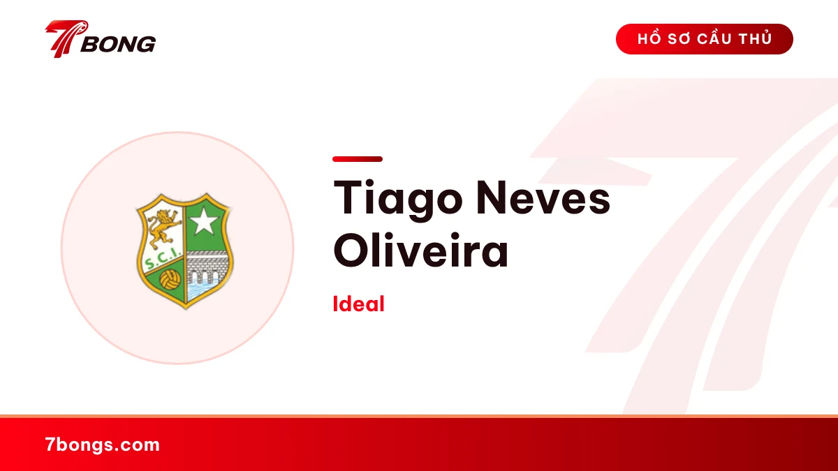 Tiago Neves Oliveira — Ideal
