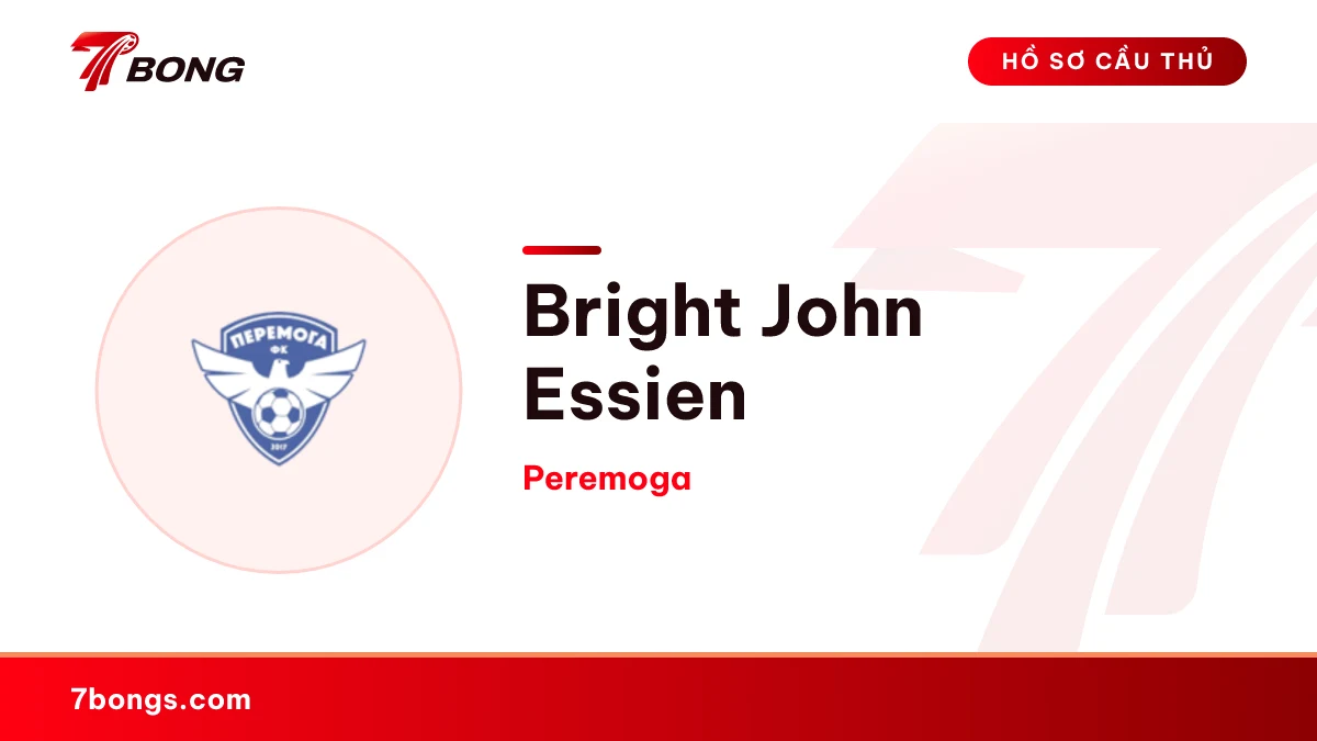 Bright John Essien — Peremoga