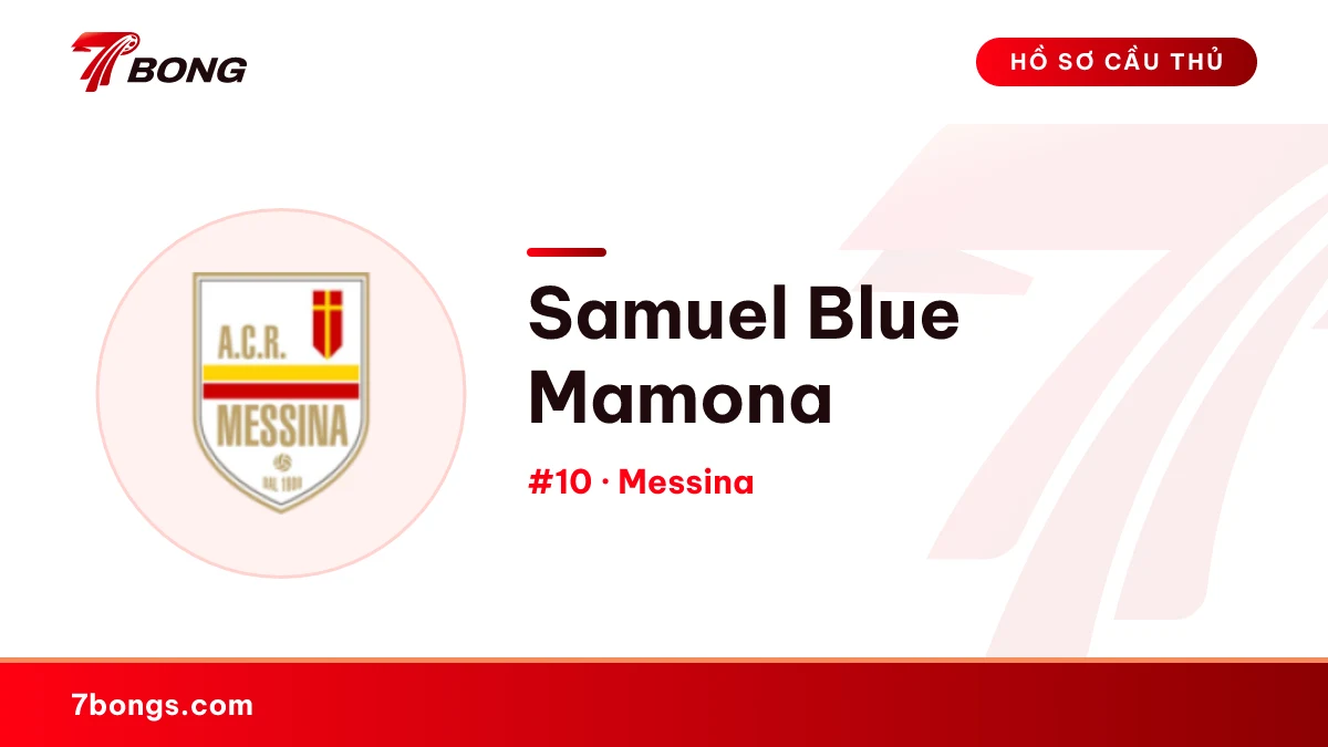Samuel Blue Mamona — Messina