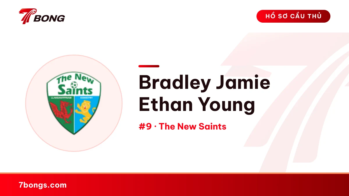 Bradley Jamie Ethan Young — The New Saints