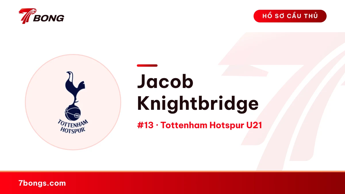Jacob Knightbridge — Tottenham Hotspur U21