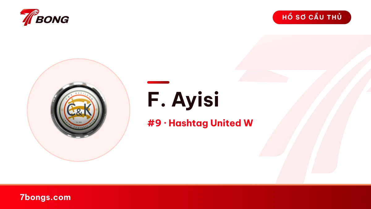 F. Ayisi — Hashtag United W