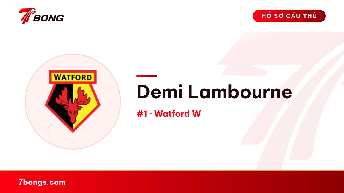 Demi Lambourne — Watford W