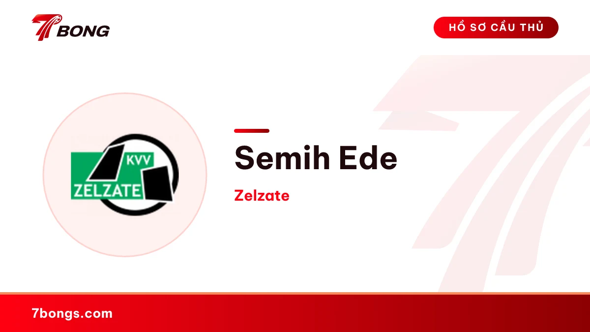 Semih Ede — Zelzate