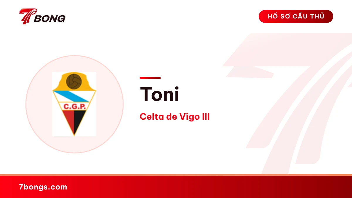 Toni — Celta de Vigo III