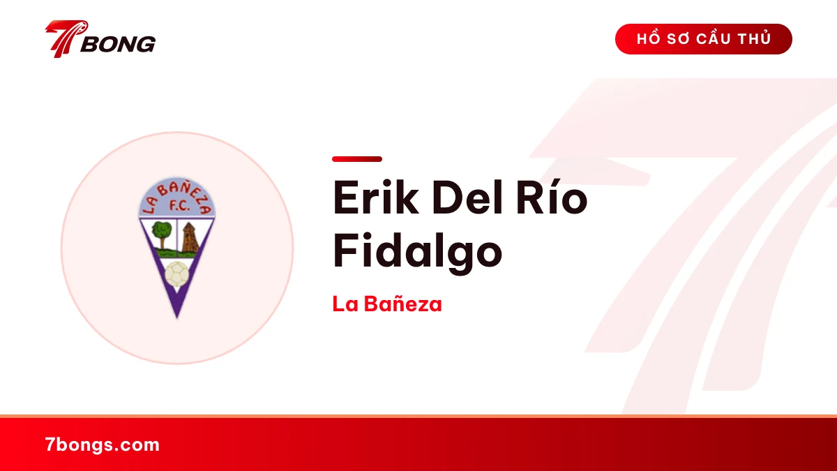 Erik Del Río Fidalgo — La Bañeza