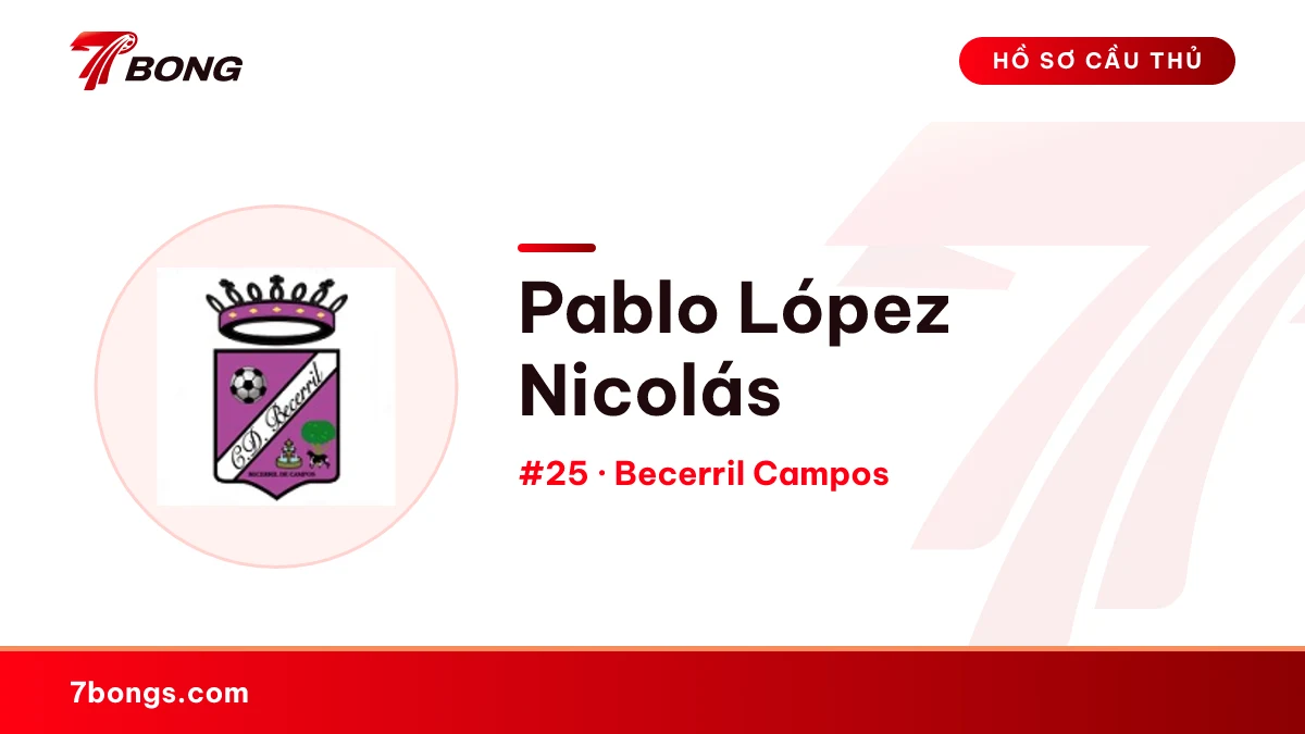 Pablo López Nicolás — Becerril Campos