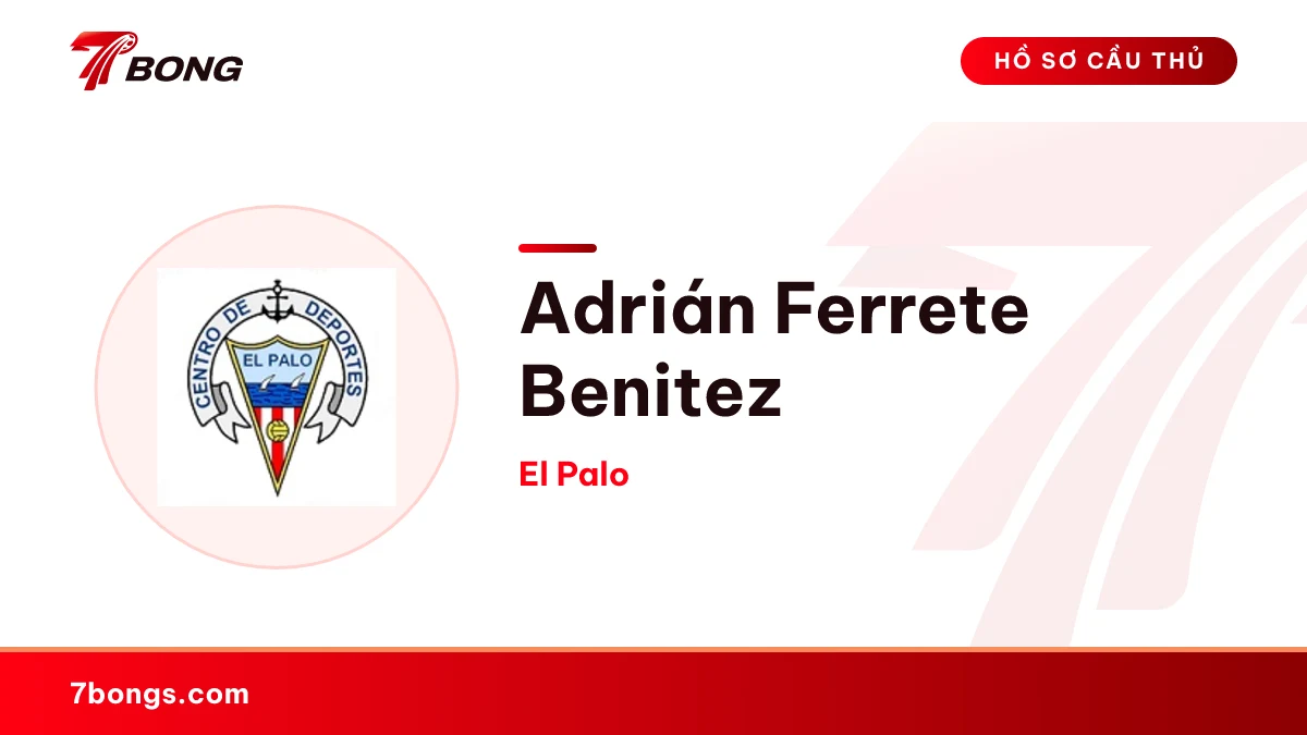 Adrián Ferrete Benitez — El Palo