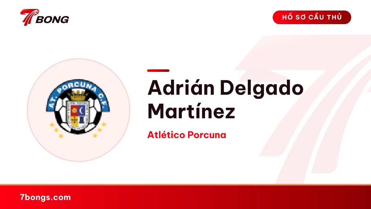 Adrián Delgado Martínez — Atlético Porcuna