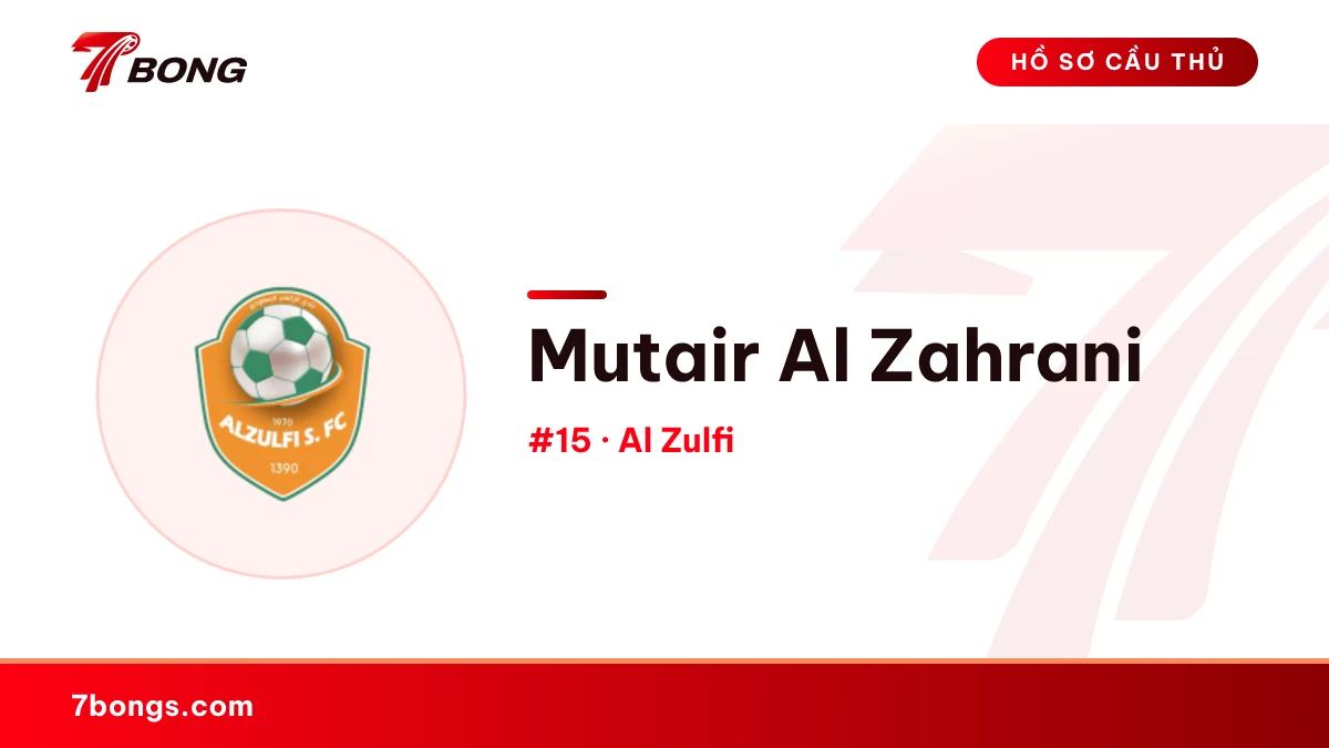 Mutair Al Zahrani — Al Zulfi