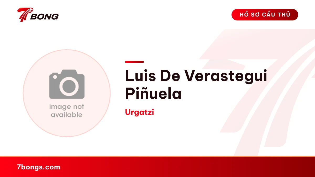 Luis De Verastegui Piñuela — Urgatzi
