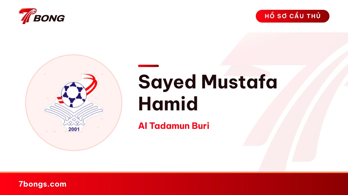 Sayed Mustafa Hamid — Al Tadamun Buri