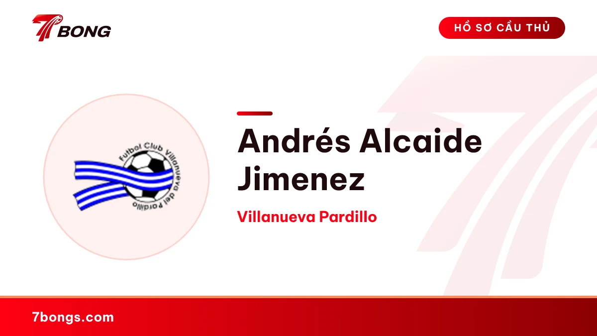 Andrés Alcaide Jimenez — Villanueva Pardillo