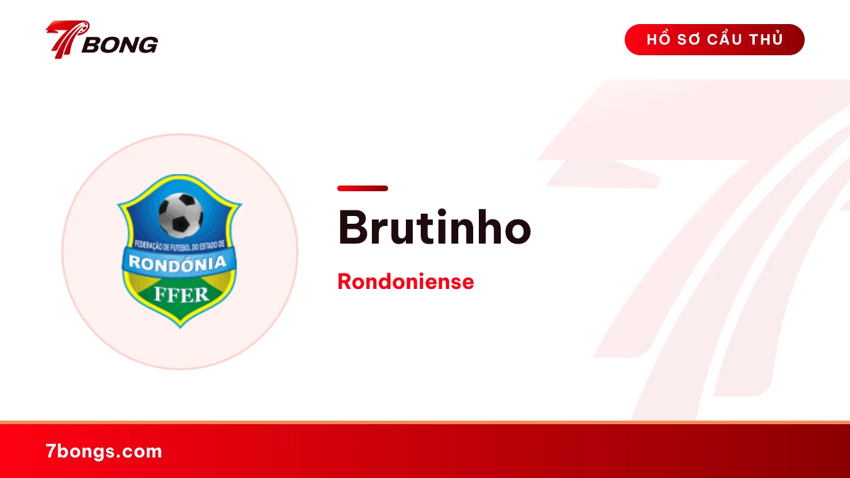 Brutinho — Rondoniense