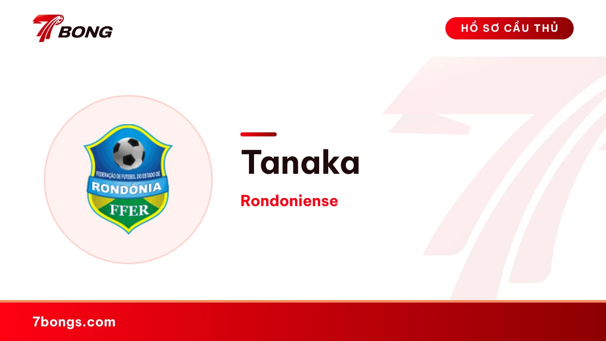 Tanaka — Rondoniense
