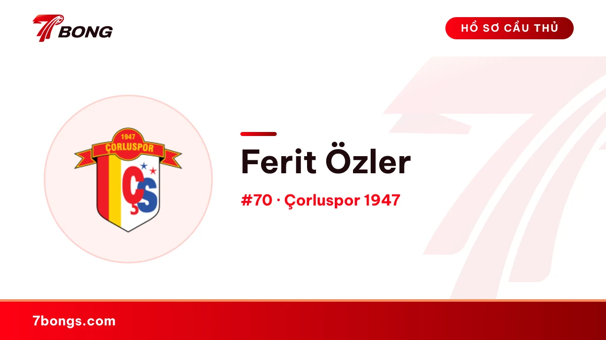 Ferit Özler — Çorluspor 1947