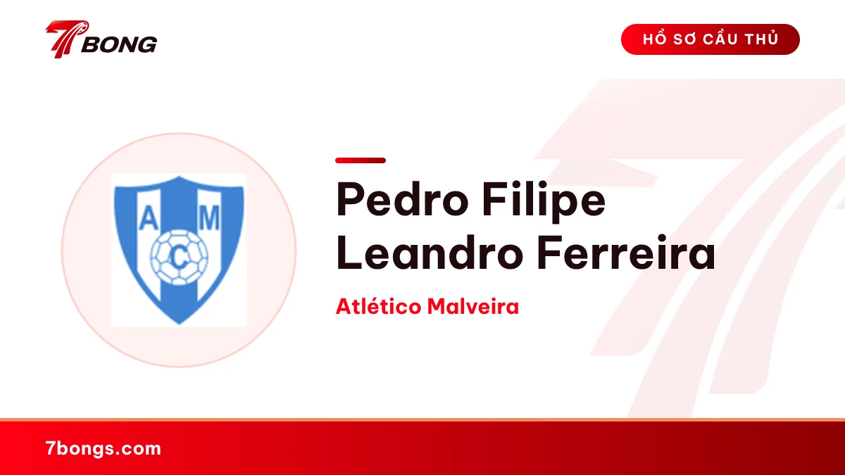 Pedro Filipe Leandro Ferreira — Atlético Malveira