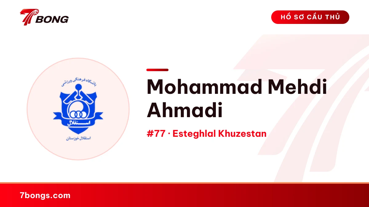 Mohammad Mehdi Ahmadi — Esteghlal Khuzestan