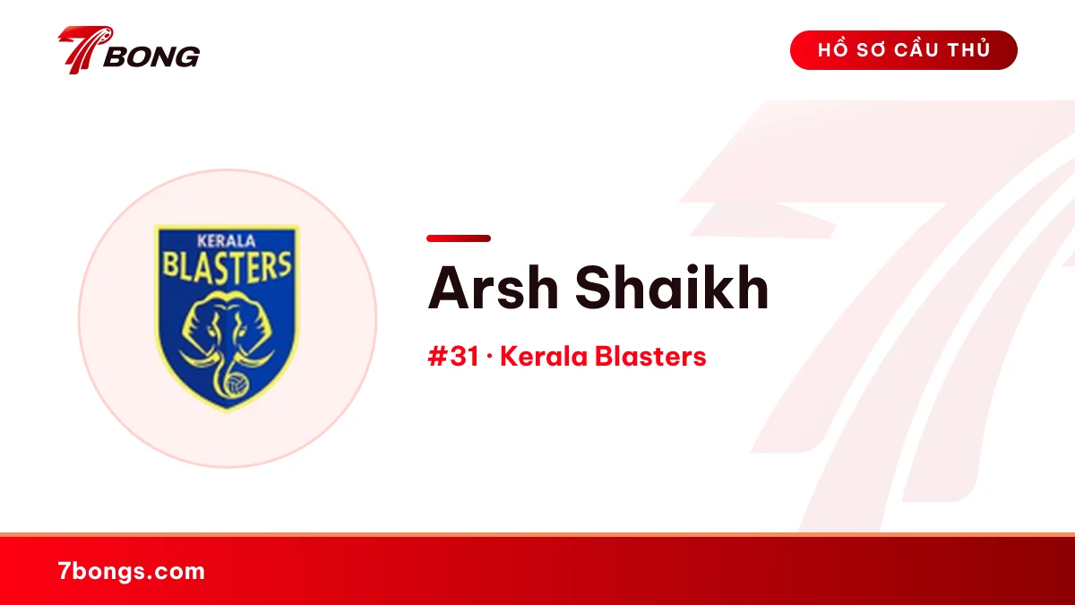 Arsh Shaikh — Kerala Blasters