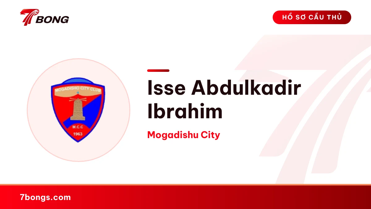 Isse Abdulkadir Ibrahim — Mogadishu City