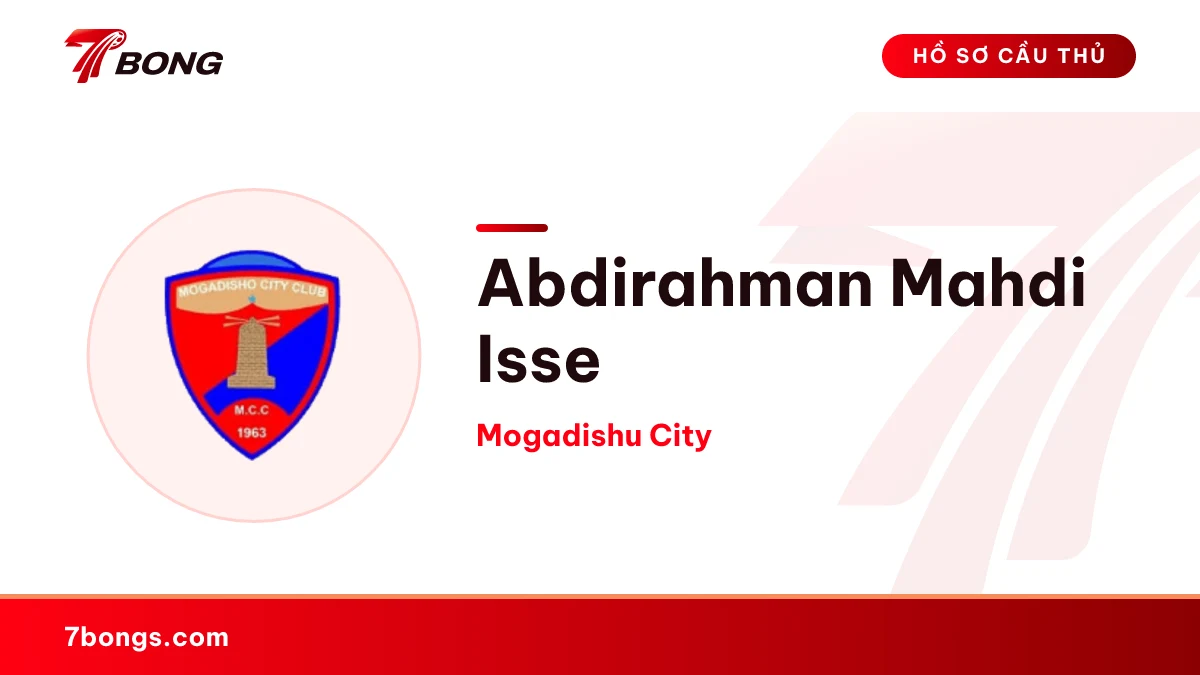 Abdirahman Mahdi Isse — Mogadishu City