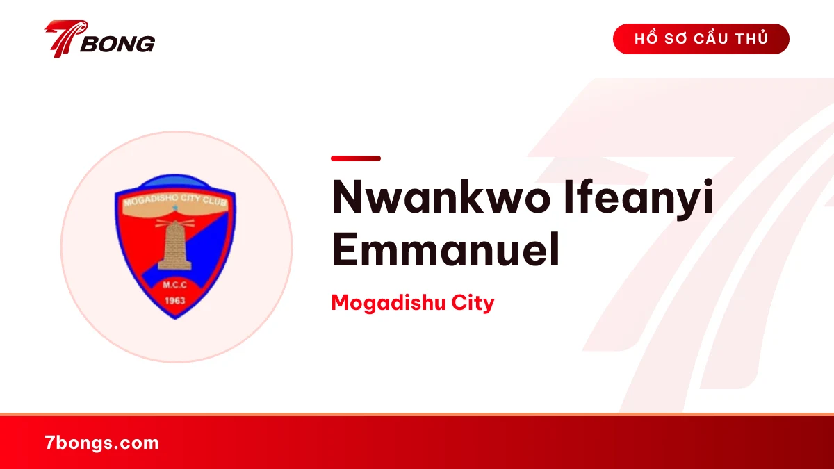 Nwankwo Ifeanyi Emmanuel — Mogadishu City