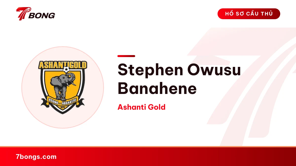 Stephen Owusu Banahene — Ashanti Gold